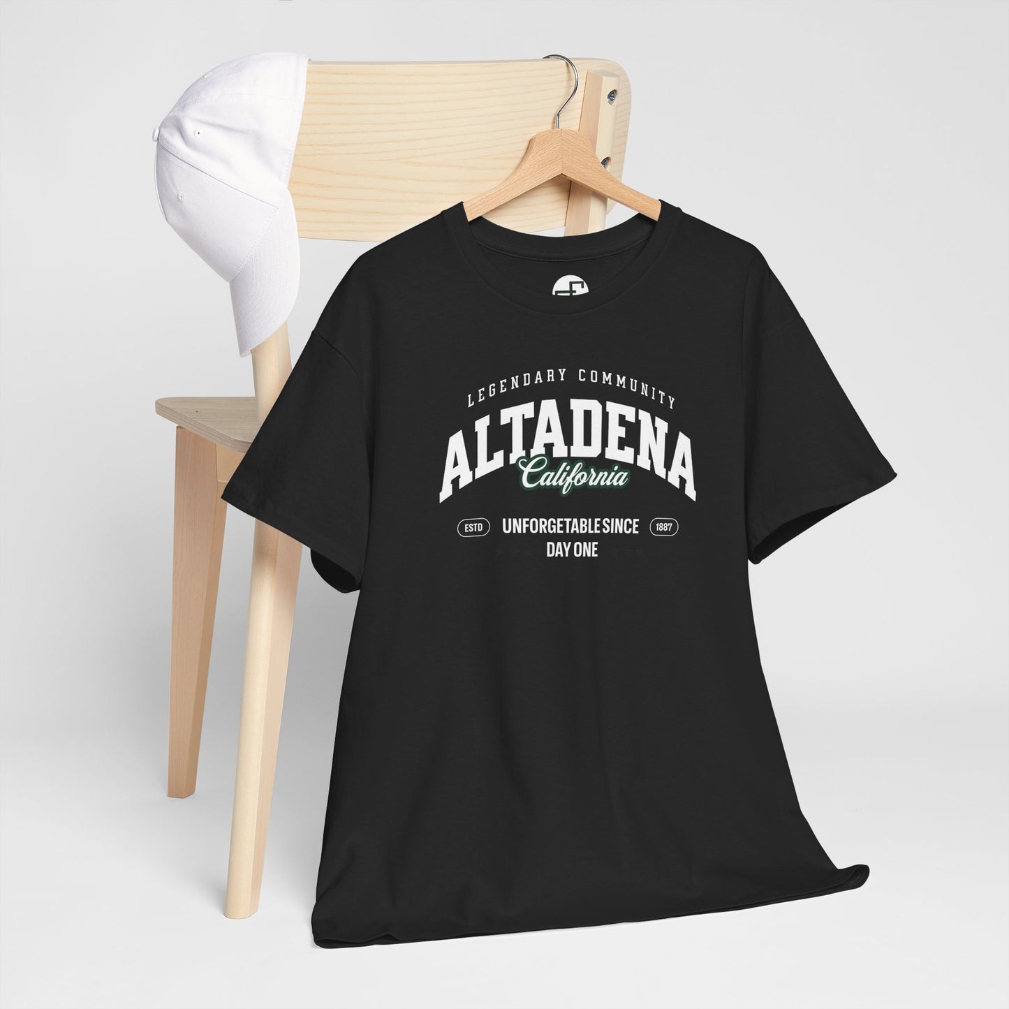 Legendary Community T-Shirt – Altadena, CA | Unforgettable Since Day One (Est. 1887)